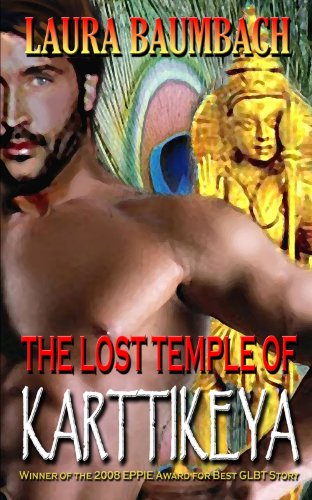 The Lost Temple of Karttikeya - Laura Baumbach - Books - MLR Press - 9781934531938 - July 27, 2008