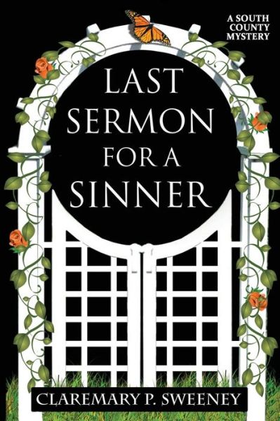 Cover for Claremary P Sweeney · Last Sermon for a Sinner (Pocketbok) (2019)