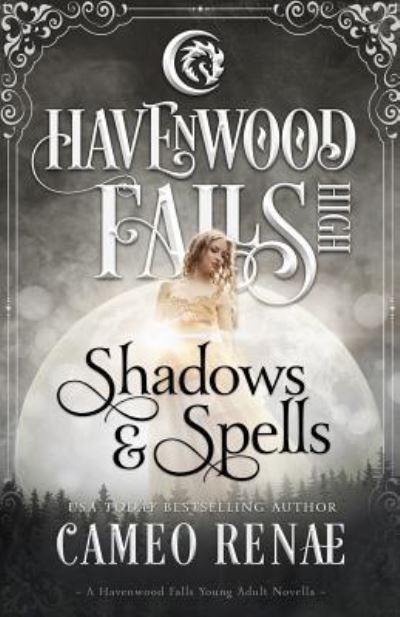 Shadows & Spells - Havenwood Falls Collective - Books - Ang'dora Productions, LLC - 9781939859938 - December 5, 2018