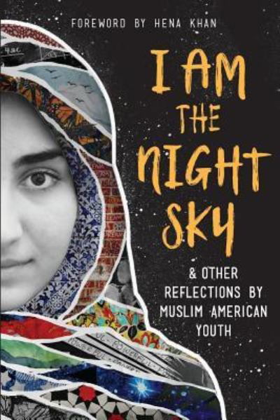 Cover for Next Wave Muslim Initiative Writers · I Am the Night Sky (Taschenbuch) (2019)