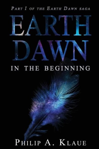 Cover for Philip A Klaue · Earth Dawn (Paperback Book) (2018)