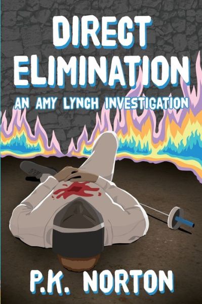 Direct Elimination - P K Norton - Livros - Stillwater River Publications - 9781950339938 - 30 de maio de 2020