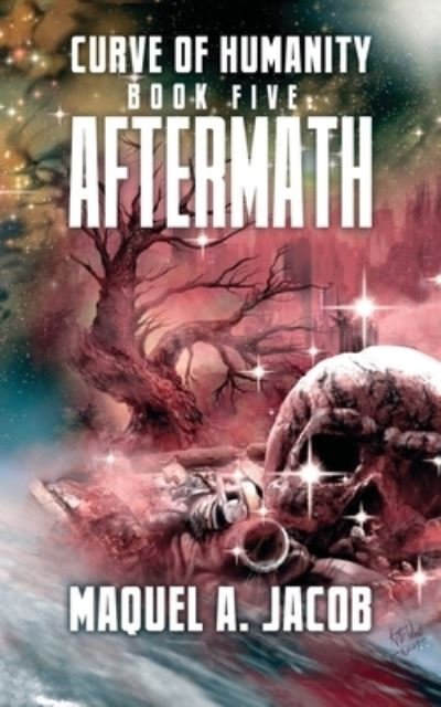 Cover for Maquel A. Jacob · Aftermath (Buch) (2020)