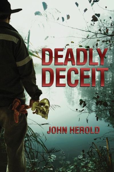 Cover for John Herold · Deadly Deceit (Paperback Book) (2020)