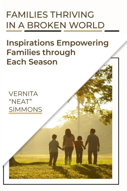 Cover for Vernita Simmons · Families Thriving in a Broken World (Paperback Book) (2018)