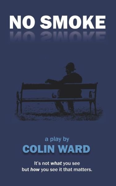 Cover for Colin Ward · No Smoke (Pocketbok) (2018)
