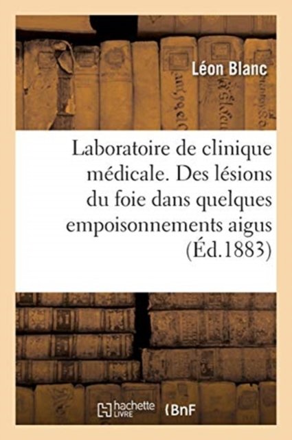 Cover for Blanc-L · Laboratoire de Clinique Medicale (Paperback Book) (2017)