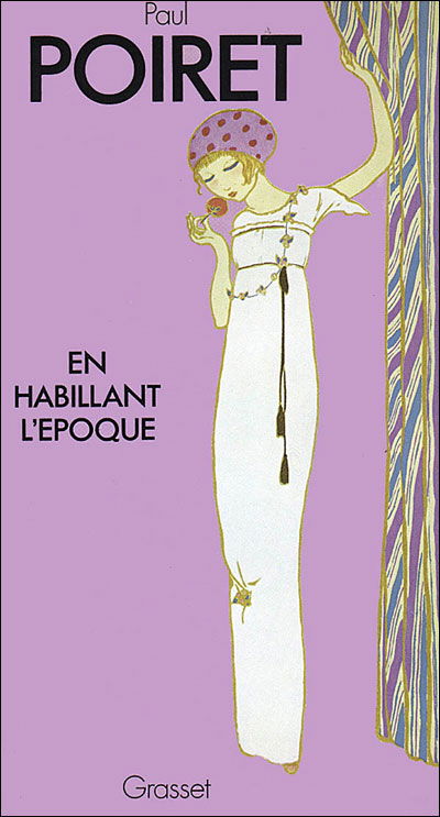 Cover for Paul Poiret · En Habillant l'Epoque (Paperback Book) (2022)