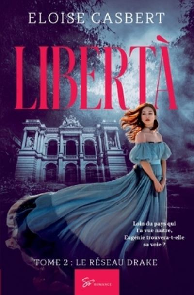 Cover for Eloïse Casbert · Liberta - Tome 2 (Paperback Book) (2020)