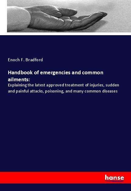 Cover for Bradford · Handbook of emergencies and co (Bog)