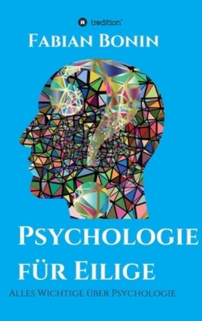 Cover for Fabian Bonin · Psychologie fur Eilige (Hardcover Book) (2021)