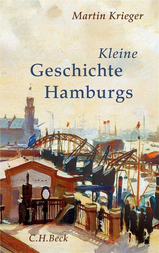 Cover for Krieger · Kleine Geschichte Hamburgs (Book)