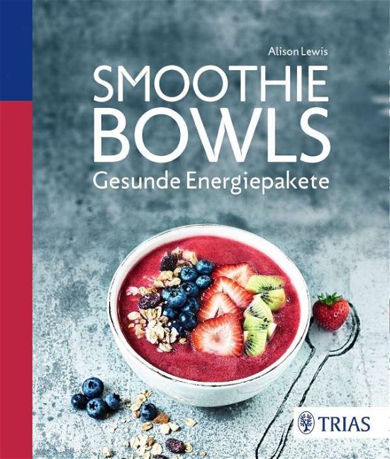 Cover for Lewis · Smoothie Bowls (Bok)