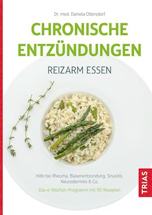 Cover for Daniela Oltersdorf · Chronische Entzündungen - Reizarm essen (Book) (2023)