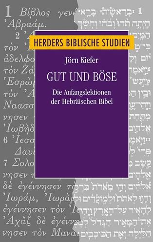 Cover for Kiefer · Gut und Böse (Book) (2018)