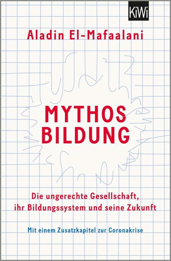 Cover for Aladin El-Mafaalani · Mythos Bildung (Paperback Book) (2021)