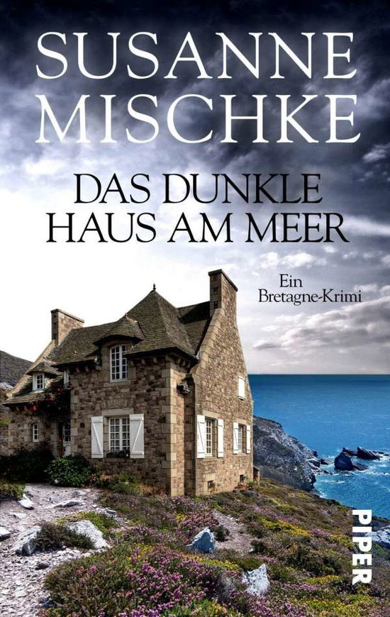 Cover for Mischke · Das dunkle Haus am Meer (Book)