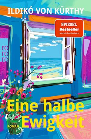 Cover for Ildikó von Kürthy · Eine halbe Ewigkeit (Book) (2025)
