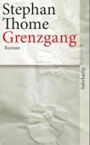 Cover for Stephan Thome · Grenzgang (Paperback Book) (2010)
