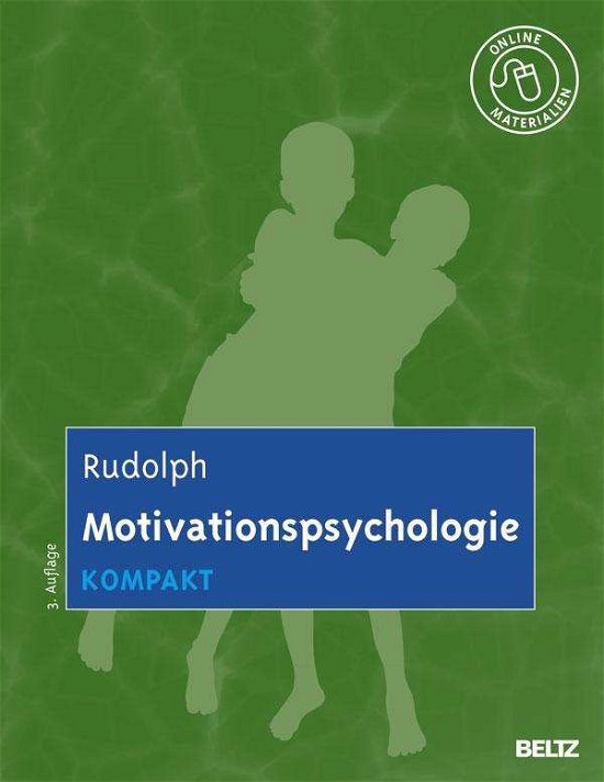 Cover for Rudolph · Motivationspsychologie kompakt (Book)