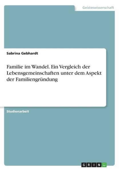 Cover for Gebhardt · Familie im Wandel. Ein Verglei (Book) (2016)