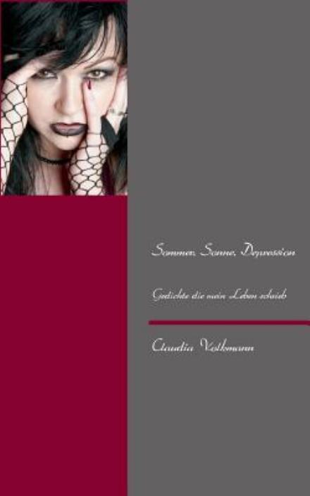 Cover for Claudia Volkmann · Sommer, Sonne, Depression (Paperback Book) [German edition] (2013)
