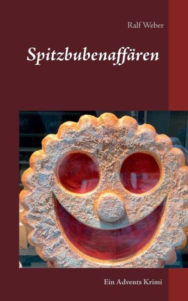 Cover for Weber · Spitzbubenaffären (Book) (2017)