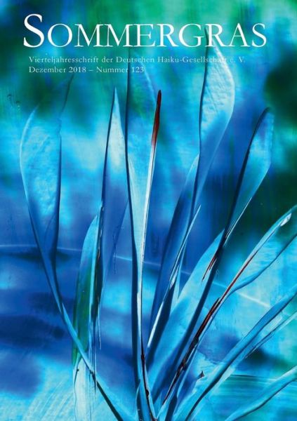 Cover for Sommergras: Vierteljahreszeitschrift der Deutschen Haiku-Gesellschaft (Paperback Book) (2019)