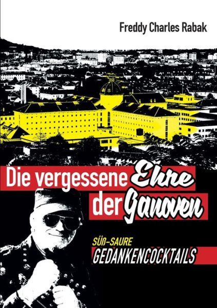 Cover for Rabak · Die vergessene Ehre der Ganoven (Book) (2019)