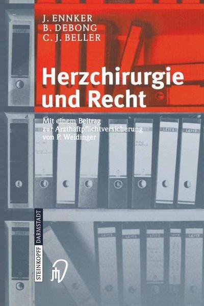 Cover for J Ennker · Herzchirurgie Und Recht (Pocketbok) [2004 edition] (2004)
