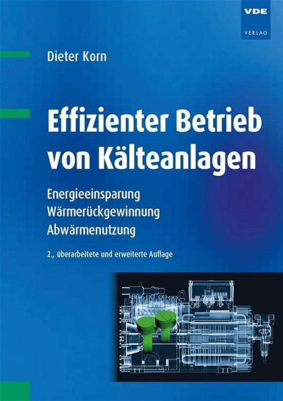 Cover for Korn · Effizienter Betrieb von Kälteanlag (Bog)