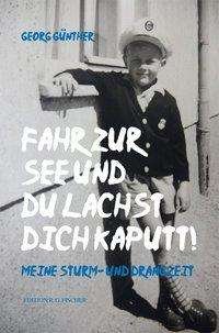 Cover for Günther · Fahr zur See und du lachst dich (Book)