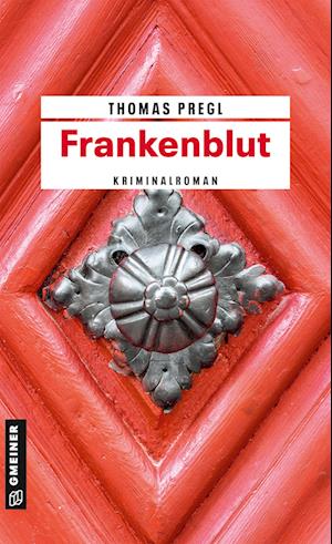 Cover for Thomas Pregl · Frankenblut (Book) (2024)