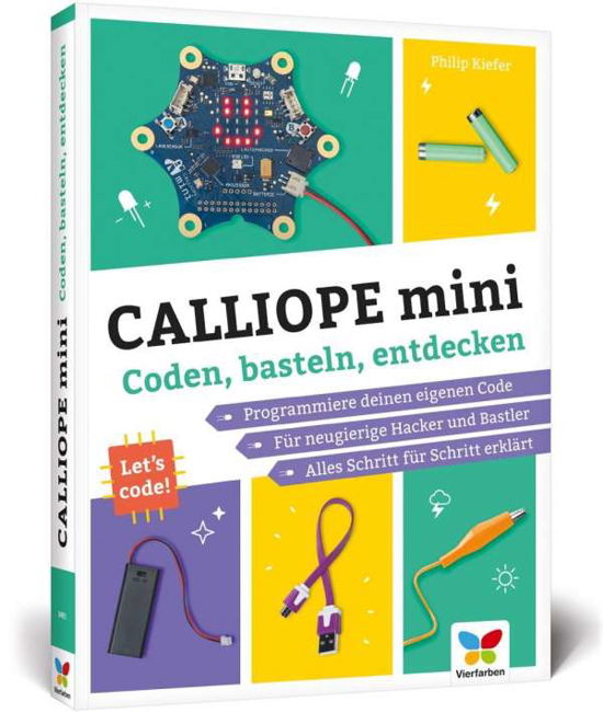 Calliope mini - Kiefer - Boeken -  - 9783842104938 - 