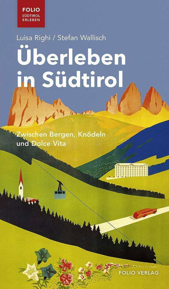 Cover for Righi · Überleben in Südtirol (Book)