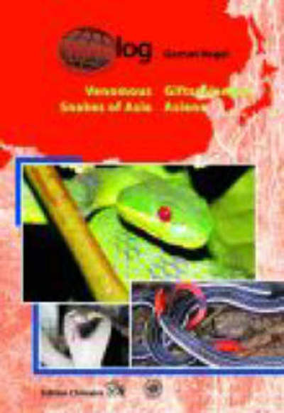 Cover for Vogel Gernot · Venomous Snakes of Asia: Giftschlangen Asiens (Hardcover Book) (2006)