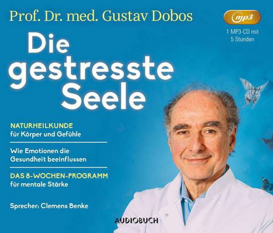 Cover for Dobos · Die gestresste Seele,MP3 (Book)