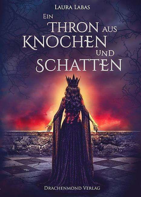 Cover for Labas · Ein Thron aus Knochen und Schatte (Bog)