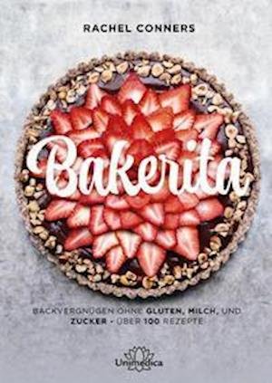 Cover for Rachel Conners · Bakerita (Hardcover Book) (2022)