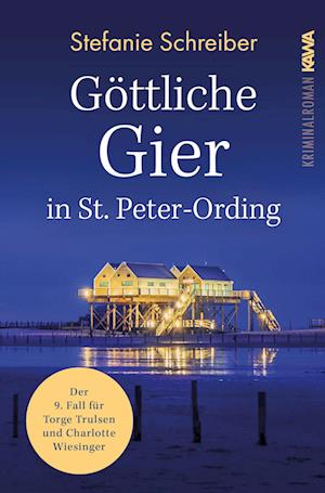 Cover for Stefanie  Schreiber · Göttliche Gier in St. Peter-Ording (Book) (2022)