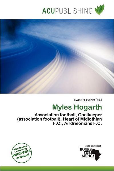 Cover for Evander Luther · Myles Hogarth (Book) (2011)