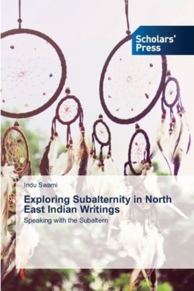 Cover for Swami · Exploring Subalternity in North E (Book) (2020)