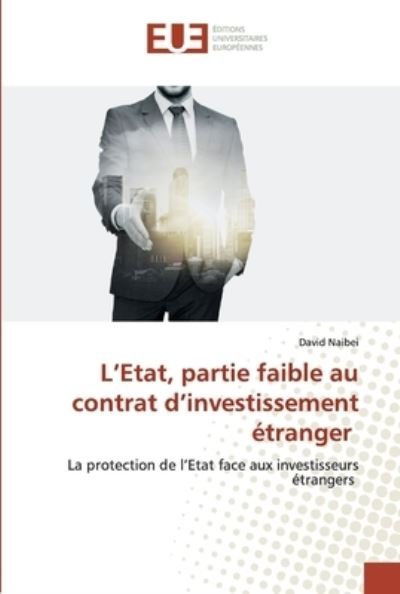 Cover for Naibei · L'Etat, partie faible au contrat (Book) (2020)