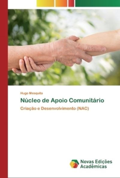 Cover for Mesquita · Núcleo de Apoio Comunitário (Book) (2020)