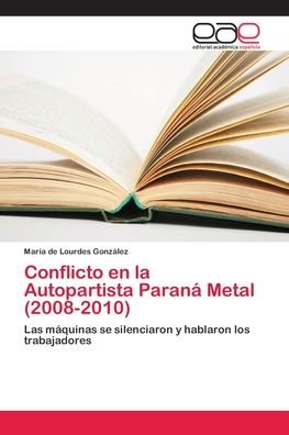 Cover for González · Conflicto en la Autopartista P (Book) (2018)