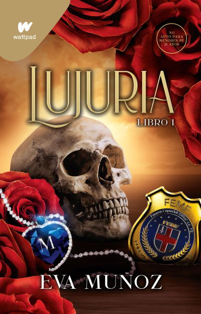 Cover for Eva Muñoz · Lujuria. Libro 1 / Lust (Pocketbok) (2023)