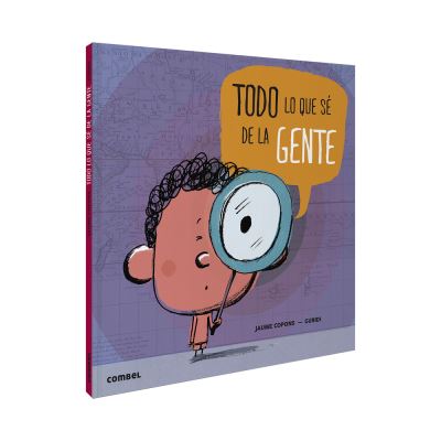 Cover for Jaume Copons · Todo lo que sé de la gente (Hardcover Book) (2019)