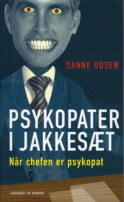 Cover for Sanne Udsen · Psykopater i jakkesæt, pocket (Paperback Book) [2e édition] (2010)