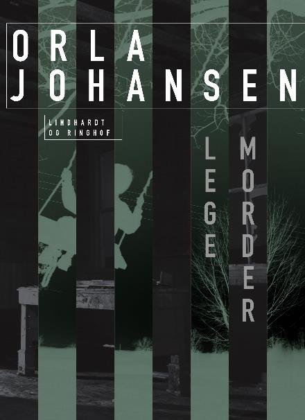 Cover for Orla Johansen · Legemorder (Sewn Spine Book) [2nd edition] (2023)