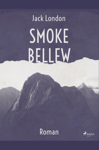 Cover for Jack London · Smoke Bellew (Bok) (2019)